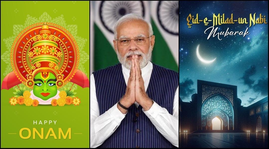 A Season of Unity: PM Modi Joins Nation in Celebrating Onam and Eid Milad-un-Nabi