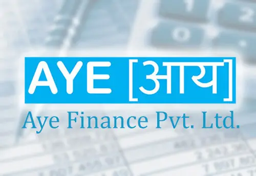 Aye Finance Reports Strong FY26 Growth With Surge In Disbursements And AUM