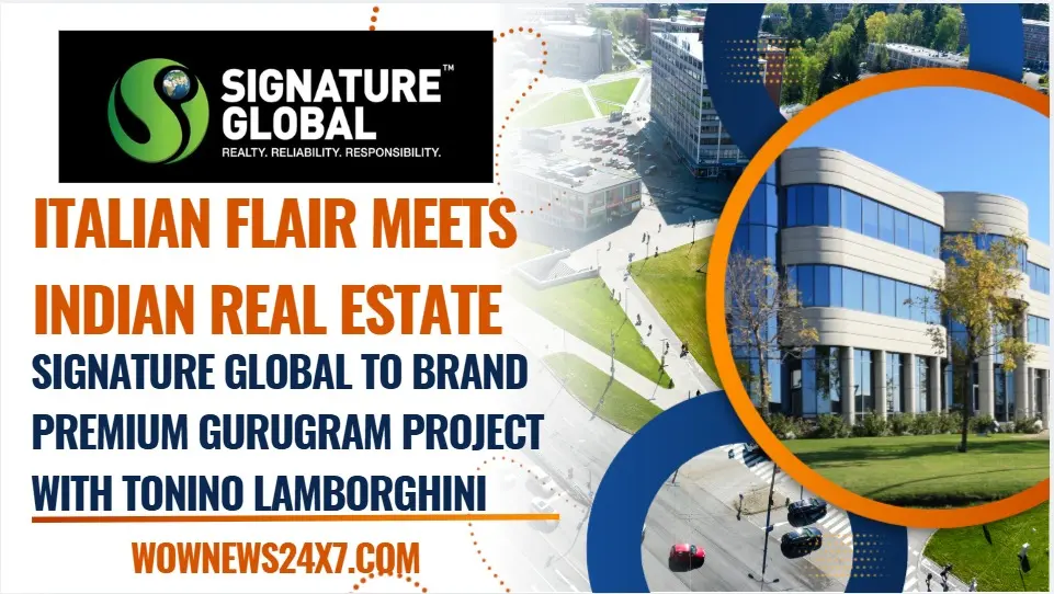 Signature Global Partners With Tonino Lamborghini To Launch Luxury-Branded Residences In Gurugram