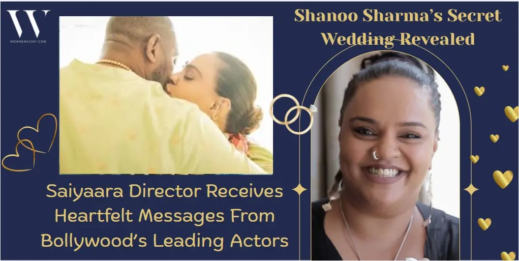 Saiyaara Director Shanoo Sharma Marries Mystery Man In Intimate Ceremony, Bollywood’s Biggest Stars Celebrate The Surprise Union