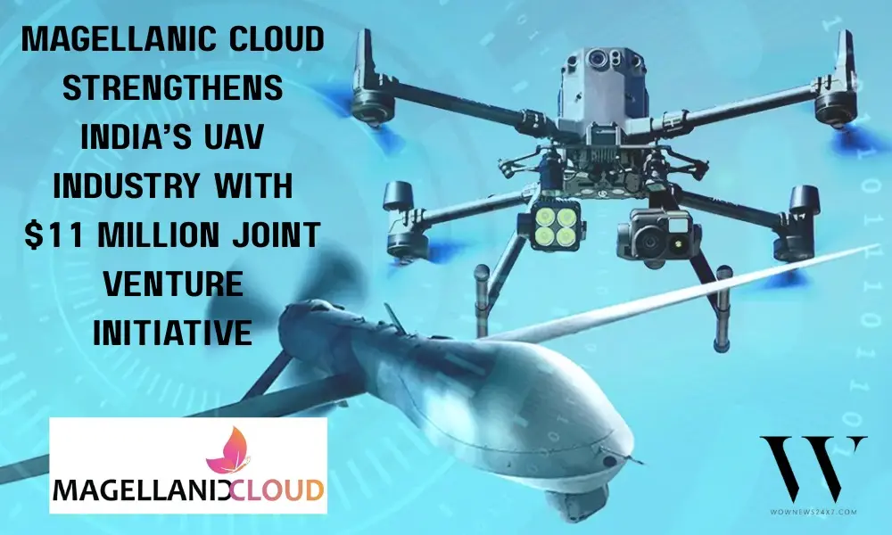Magellanic Cloud Launches $11 Million UAV Joint Venture To Boost India’s Drone Ecosystem