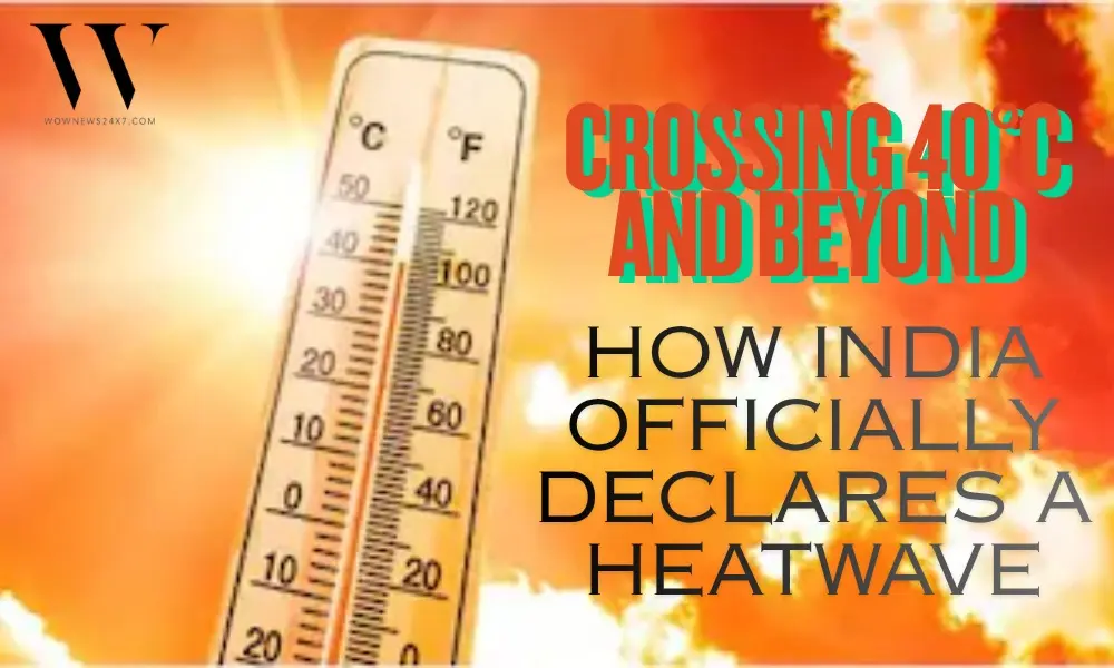 When Is A Heatwave Declared? Understanding The Science And The Impact On Daily Life