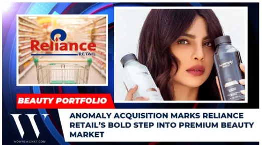 Reliance Retail Acquires Priyanka Chopra’s Anomaly To Strengthen Beauty And Wellness Portfolio
