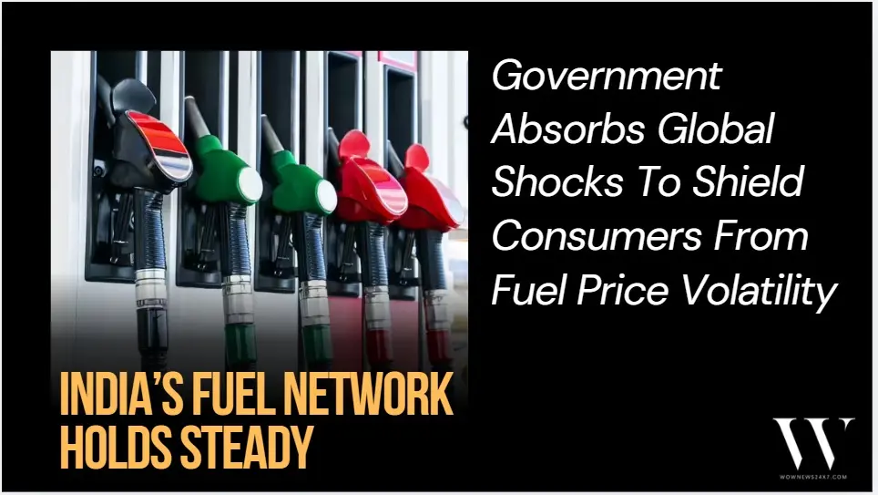 India’s Fuel Distribution Remains Steady As Government Shields Consumers From Global Crude Price Shocks