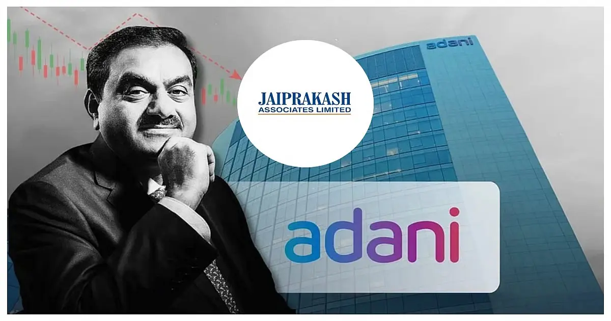 Legal Objections Dismissed As Adani Secures Jaiprakash Associates Deal