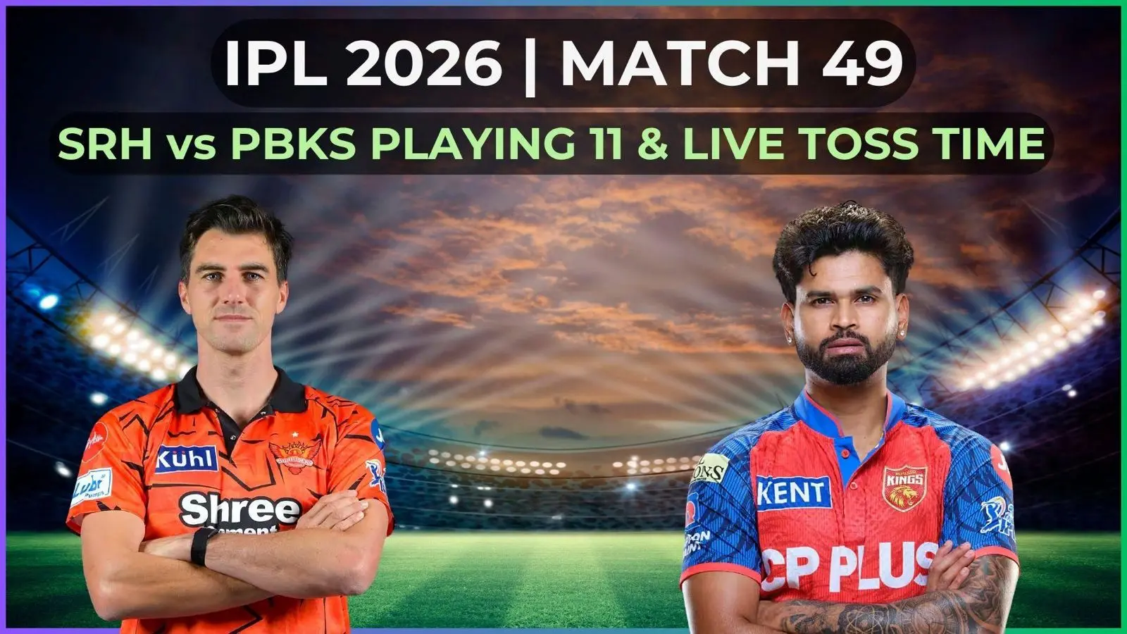 Playoff Race Intensifies: SRH And PBKS Battle In Crucial IPL 2026 Showdown