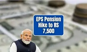 EPS Pension Hike To Rs 7,500: What It Means For You