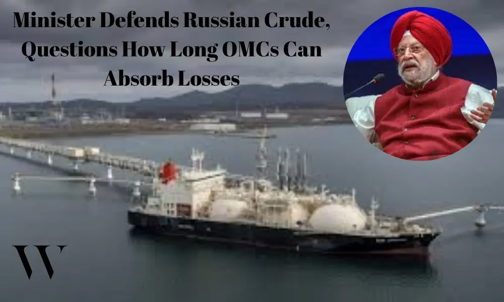 Behind Stable Pump Prices: Minister’s Twin Message On Avoiding Russian LNG And Reviewing OMC Losses Sooner Than Later