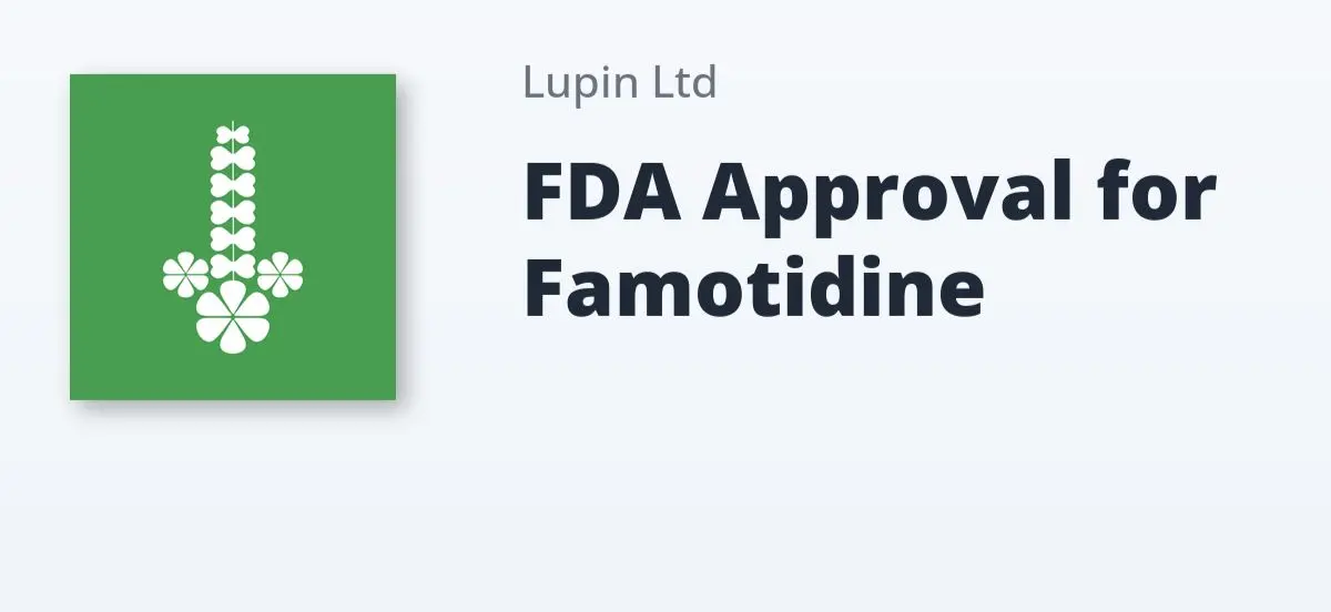 Lupin’s U.S. Win: Famotidine Injection Gets FDA Nod