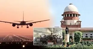 Supreme Court Tells Government To Tame Airfares, Seeks Relief For Flyers