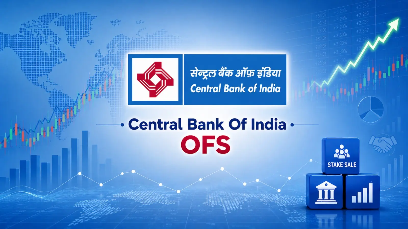 Government To Offload Extra 4% In Central Bank Of India Via OFS