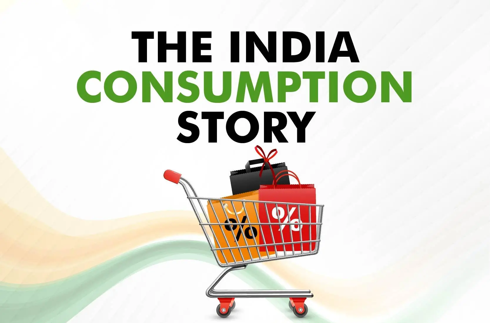 From Grocery Lists To Bucket Lists: India’s Consumption Story Gets A Premium Upgrade