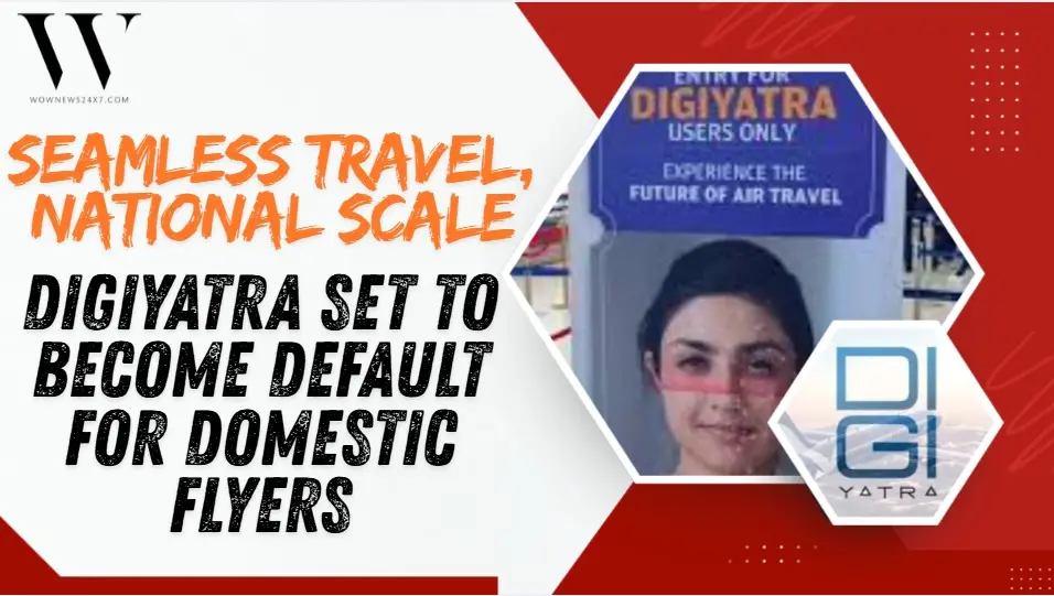 Check‑In With Your Face, Not Your Pass: DigiYatra Expands to 27 More Airports by 2027