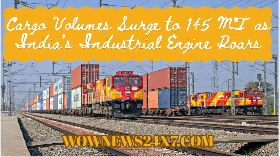 Indian Railways Achieves 145 MT Freight Loading in May