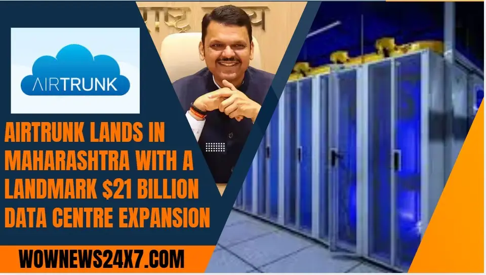 AirTrunk Signs Letter of Intent for $21 Billion India Data Centre