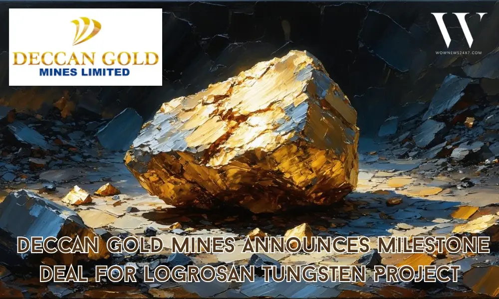 Deccan Gold Mines Signs Earn-In Deal for Spanish Tungsten Project