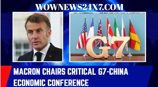 Macron Convenes G7-China Summit to Tackle Global Trade Imbalances