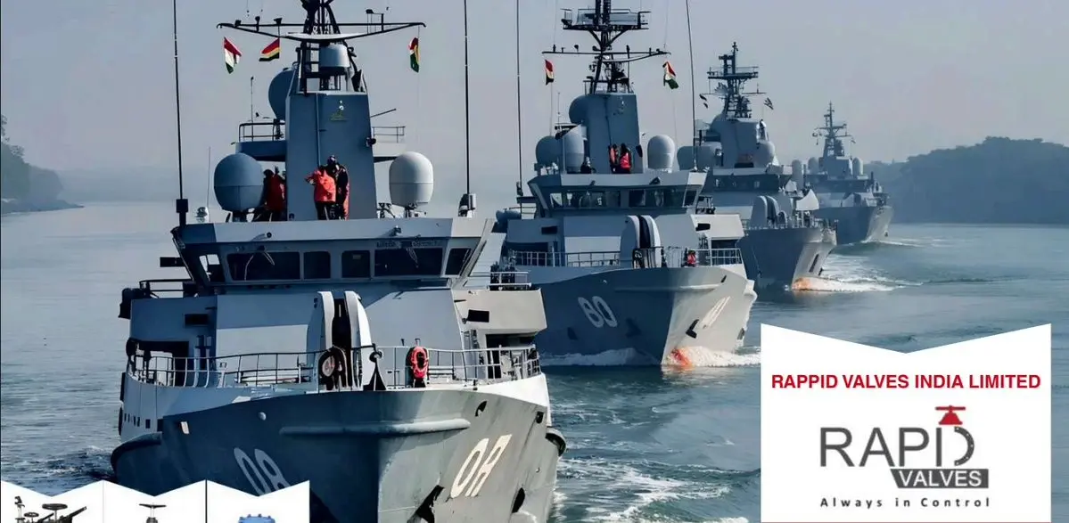 Rappid Valves Secures Rs 180.5 Million Contract From BHEL for Navy Ships