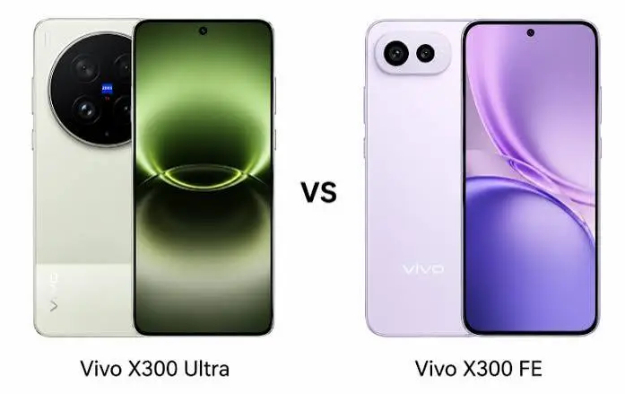 Vivo X300 Ultra vs Vivo X300 FE: Comparing the New Flagships