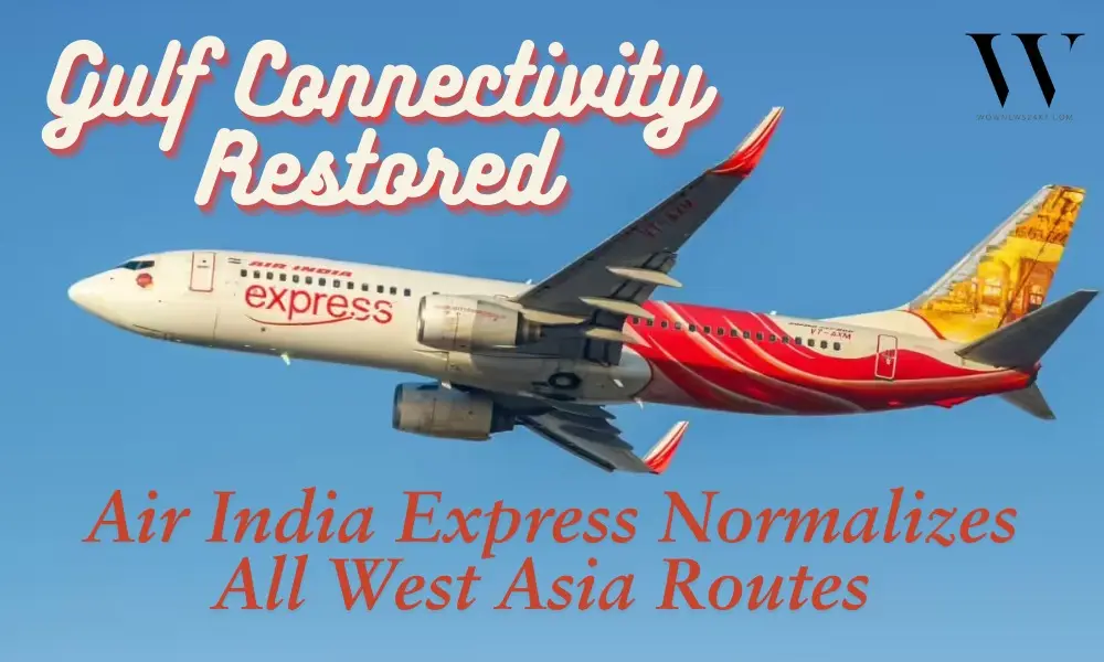 Air India Express Restores Full Flight Network to West Asia