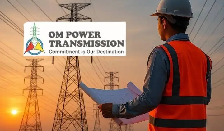 Om Power Transmission Secures ₹185 Million Contract