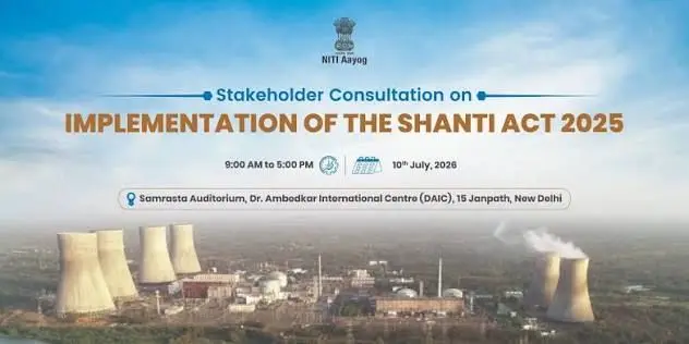 NITI Aayog Maps Road to Private Nuclear Power under SHANTI Act