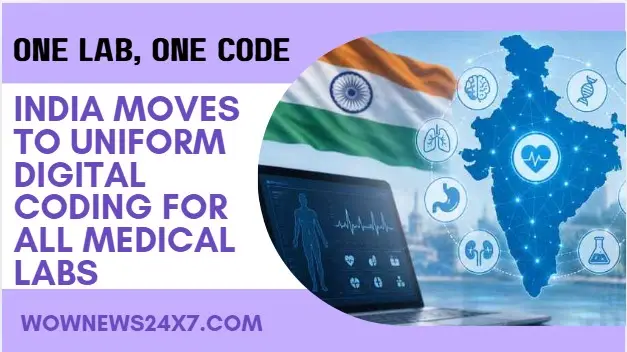 India Introduces Uniform Digital Codes for Medical Laboratories