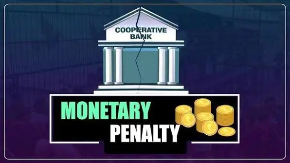 RBI Imposes Monetary Penalty on Three Regional Cooperative Banks