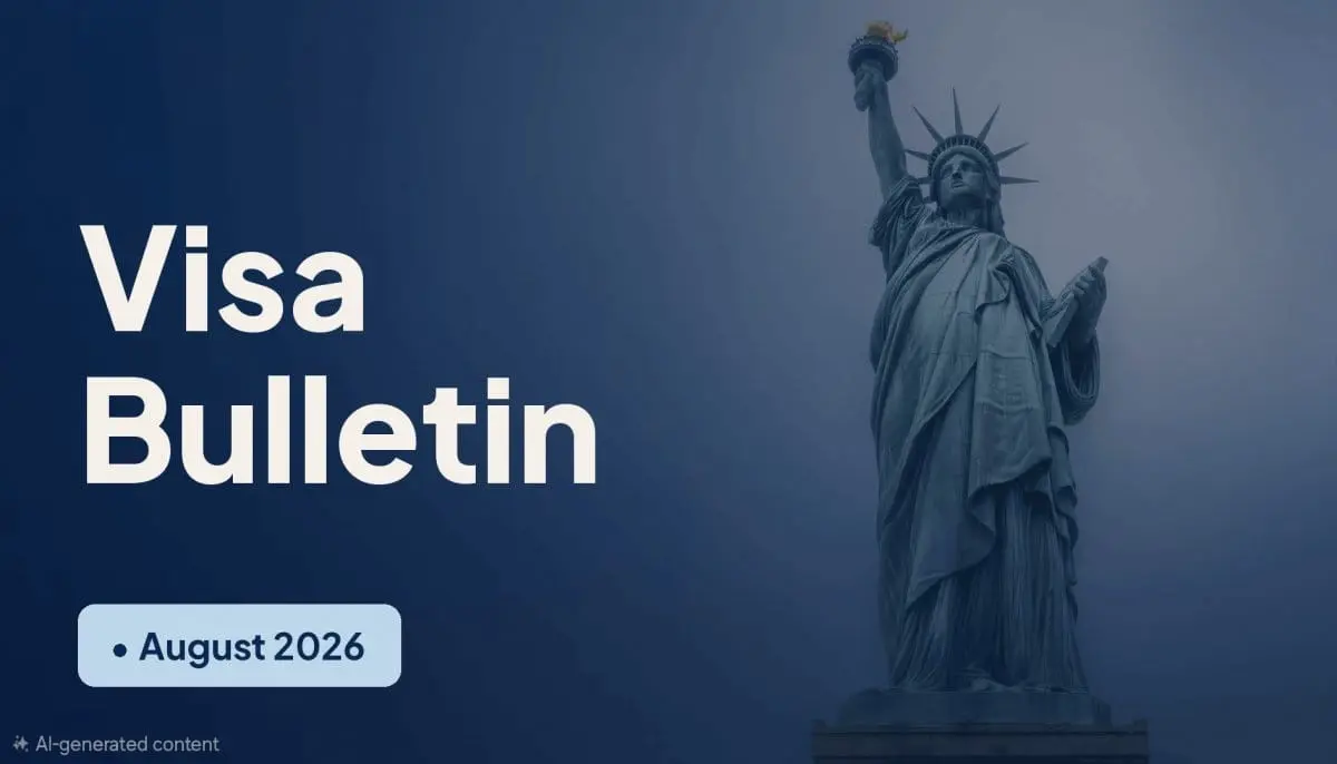 August 2026 Visa Bulletin: State Dept Details Final Action Dates