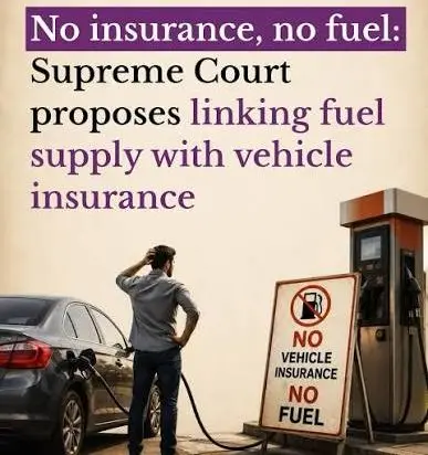 No Insurance, No Fuel: Supreme Court Seeks Pilot Plan for Petrol Pumps