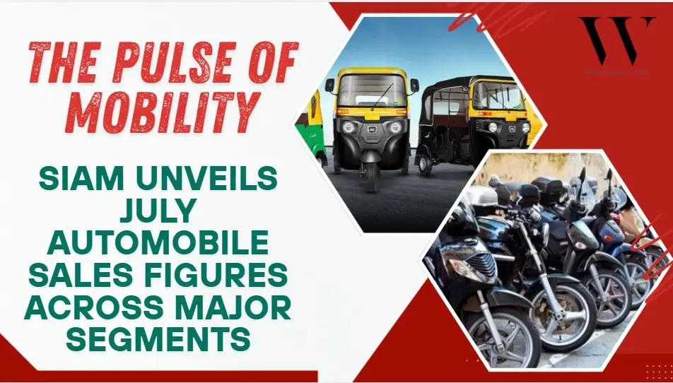 Rolling Forward: SIAM Reports Strong July Sales Across India's Two and Three-Wheeler Sectors