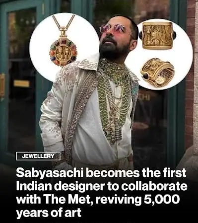 Timeless Threads: Sabyasachi Partners With The Met for Landmark Jewelry Debut