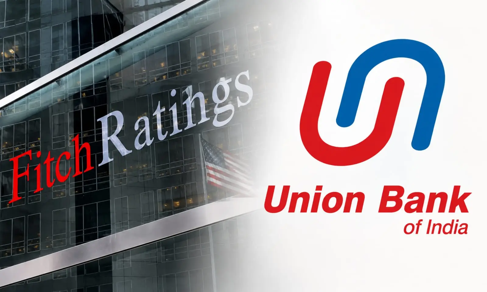 Fitch Rates Union Bank of India’s Proposed Senior Bonds ‘BBB-(EXP)’