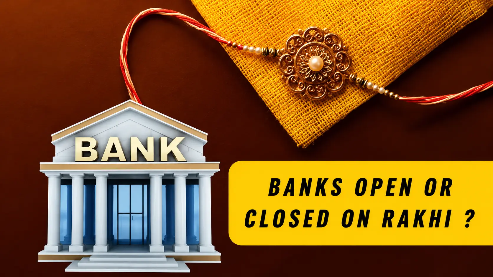 Are Banks Closed Today, August 28? Check Your State Before You Visit