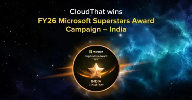 Cloud Milestone: CloudThat Secures Eighth Microsoft Recognition With FY26 Superstars Award