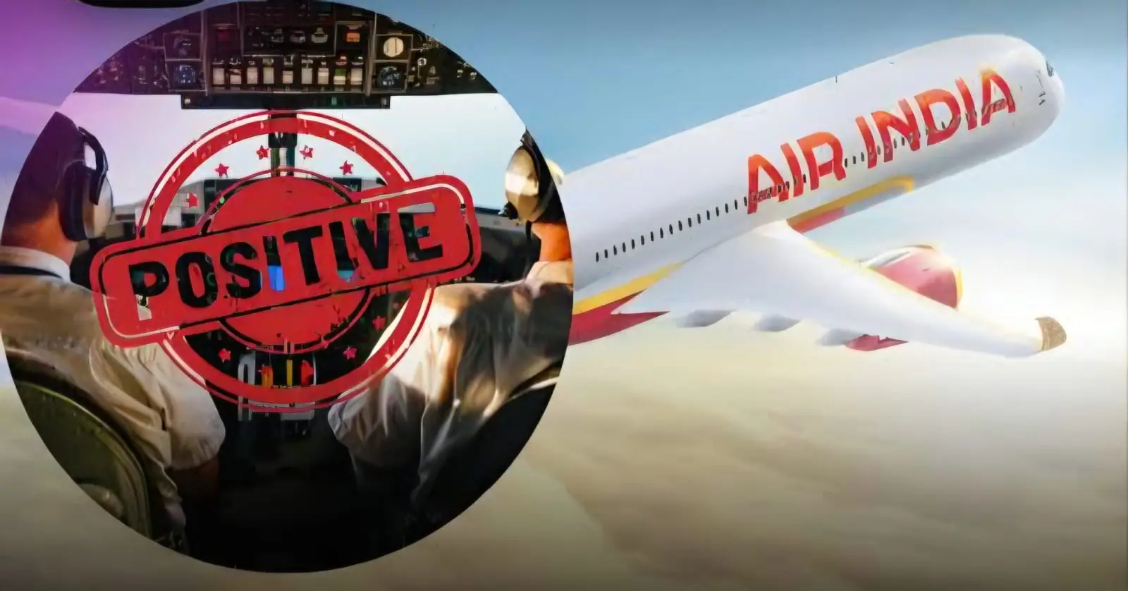 Air India Fires Pilot Positive for Psychoactive Substance