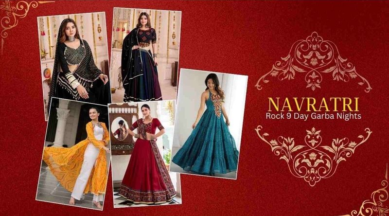 The Ultimate Navratri 2025 Wardrobe: Trending Outfits To Dance The Night Away