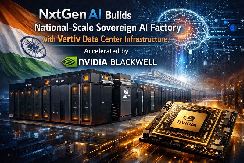 NxtGen AI & Vertiv Partner to Build India’s First Sovereign AI Factory