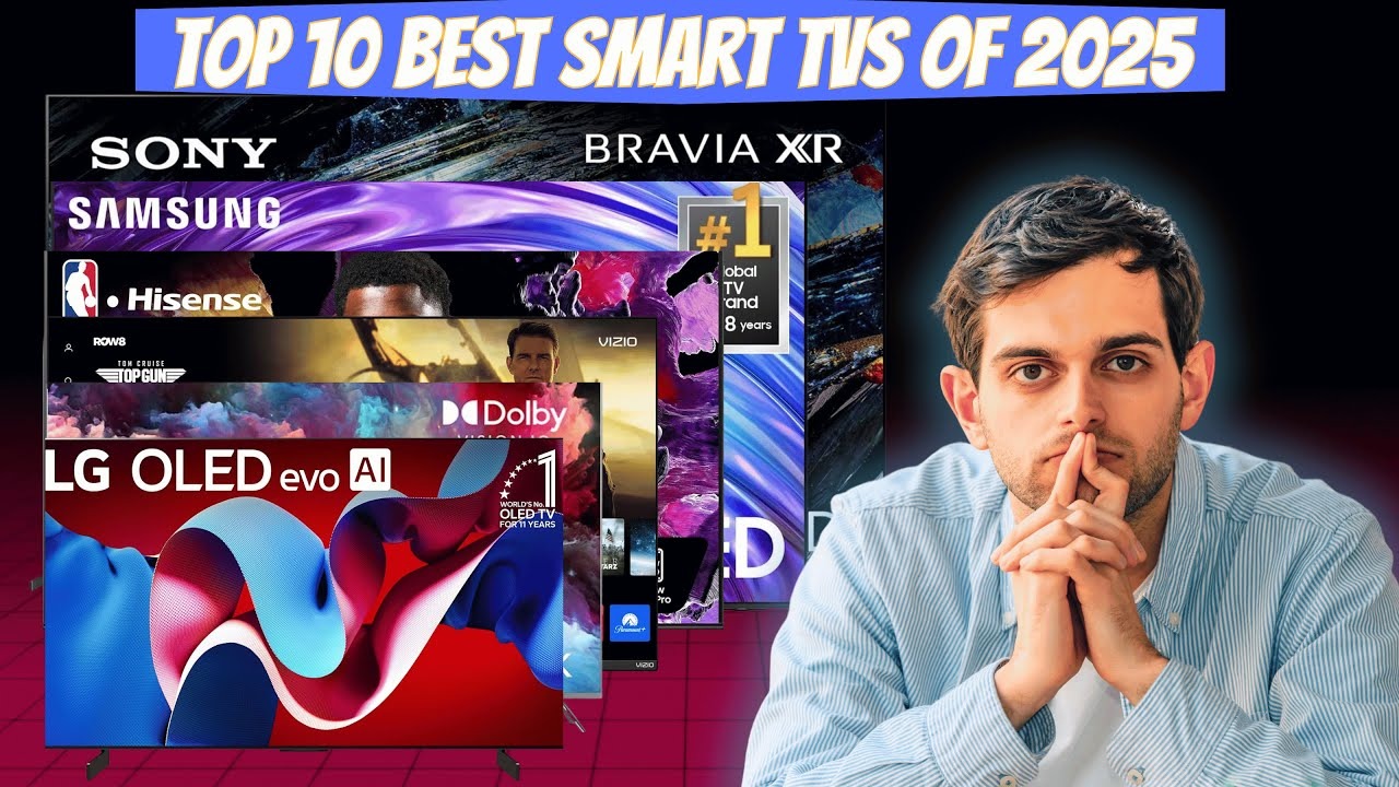 2025’s Top 10 TV Launches: The Ultimate Guide to Next-Gen Screens and Smart Features