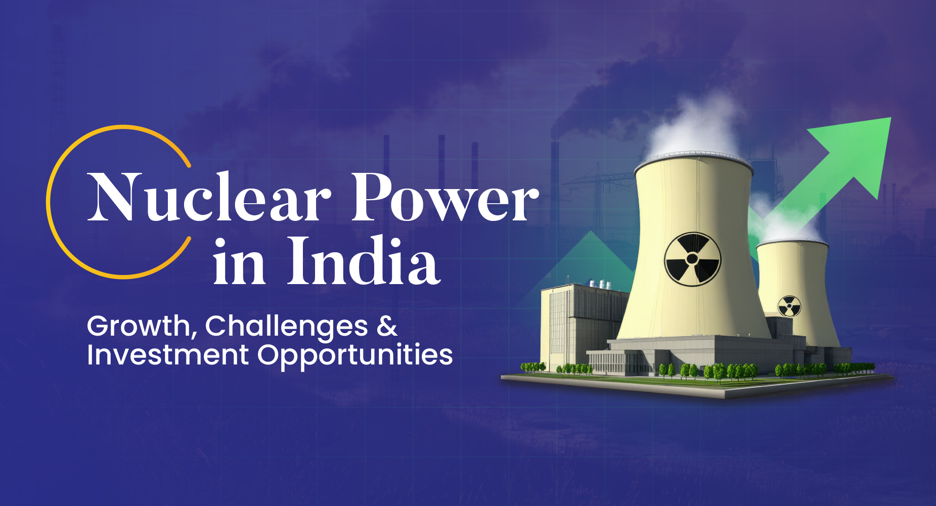 India Power Ministry Advisor Flags Challenges for Nuclear Projects Amid Falling Renewable Energy Prices