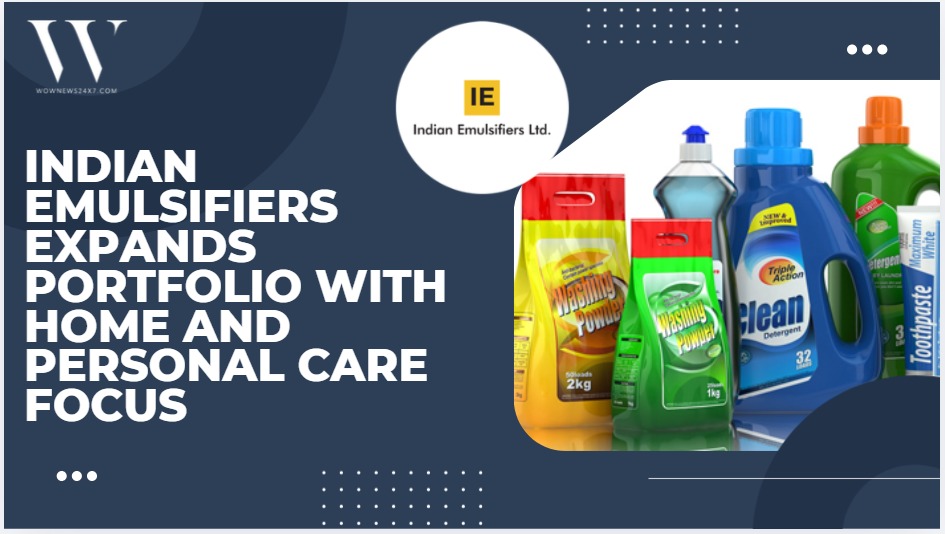 Indian Emulsifiers Diversifies Into Home And Personal Care Segment