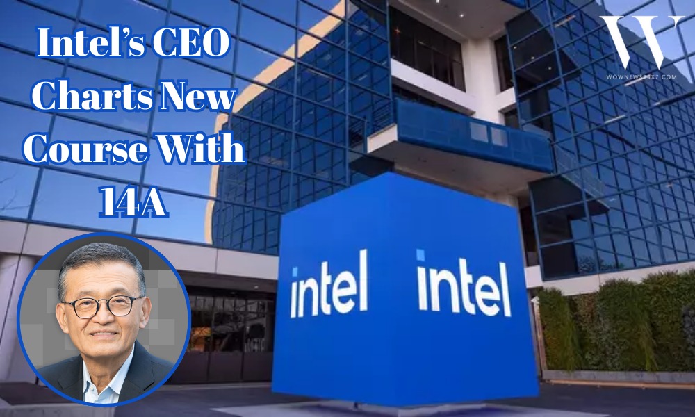 Lip-Bu Tan’s Vision: Serving Customers Through Intel’s Next-Gen 14A Process