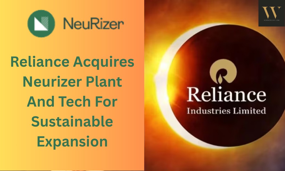 Reliance Industries Secures Neurizer Technology Transfer To Accelerate Clean Energy Growth