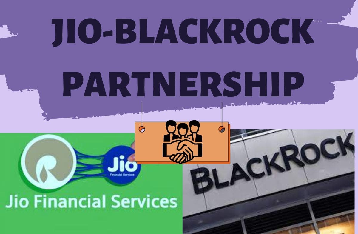 The Game Changers: Jio Financial Services and BlackRock Forge Unstoppable Alliance in India's Asset Management