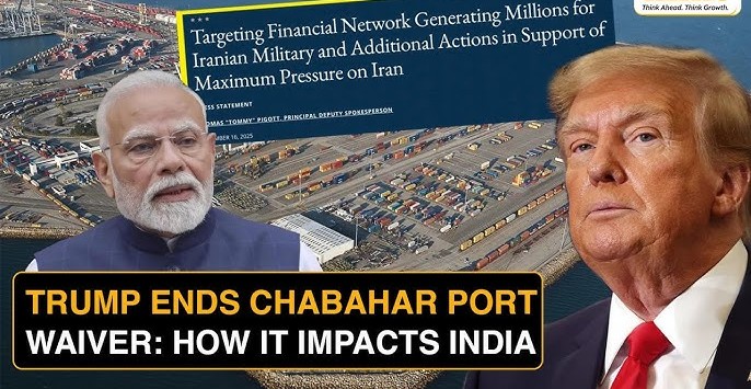 Chabahar Port Under Pressure: How US Sanctions Waiver End Threatens India’s Strategic Gateway