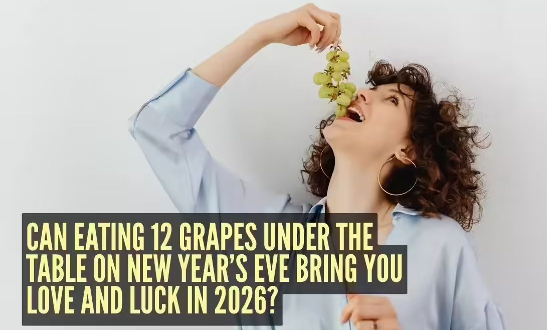 Grapes Take Center Stage: The New Year’s Eve Tradition Explained