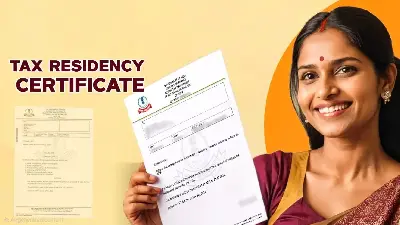 Tax Passport For Your Income: Understanding India’s Tax Residency Certificate