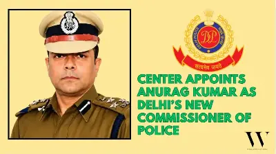 Anurag Kumar Appointed as New Delhi Police Commissioner