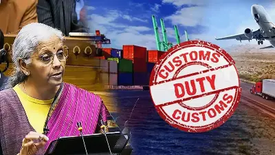 India to Rationalise Customs Tariffs by Budget 2027-28, Says FM