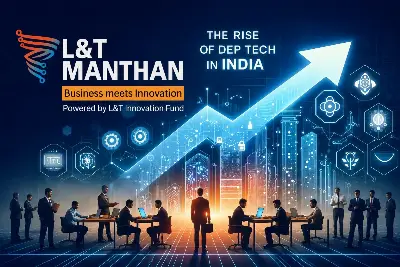 L&T Innovation Fund to Step Up Deeptech Investments in India
